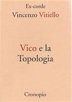 Vincenzo Vitiello Vico e la Topologia