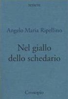 Angelo Maria Ripellino, Nel giallo dello schedario. Note e recensioni 