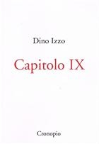 Dino Izzo, Capitolo IX
