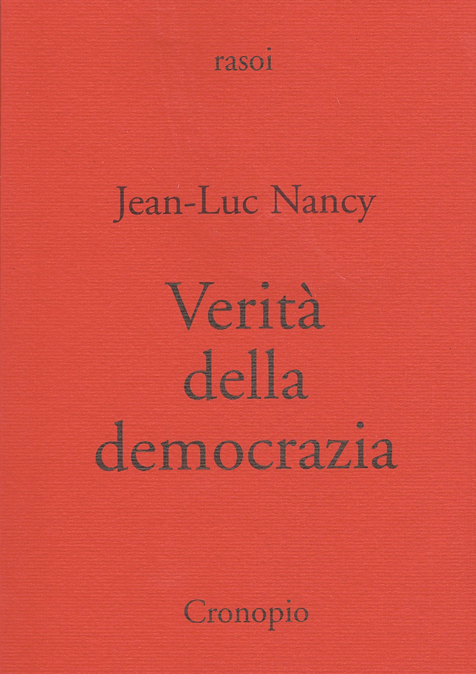 Jean-Luc Nancy Verità della democrazia