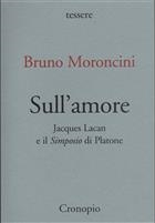 Bruno Moroncini, Sull'amore
