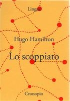 Hugo Hamilton Lo scoppiato