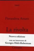 Pierandrea Amato, La rivolta (seconda edizione)