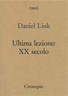 Daniel Link, Ultima lezione