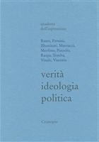 Basso, Frosini, Illuminati, Marcucci, Morfino, Pinzolo, Raspa, Tomba, Vinale, Visentin Verità ideologia politica