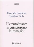 Riccardo Panattoni, Gianluca Solla, L'eterno istante