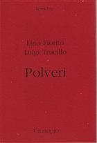 Lino Fiorito e Luigi Trucillo Polveri