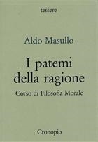 Aldo Masullo, I patemi della ragione. Corso di Filosofia Morale