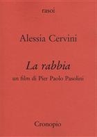 Alessia Cervini, La rabbia: un film di Pier Paolo Pasolini